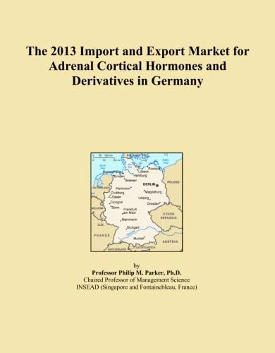The 2013 Import and Export Market for Adrenal Cortical Hormones and Derivatives in Germany