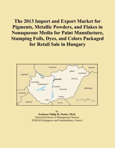 The 2013 Import and Export Market for Pigments, Metallic Powders, and Flakes in Nonaqueous Media for Paint Manufacture, Stamping Foils, Dyes, and Colors Packaged for Retail Sale in Hungary