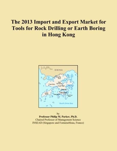 The 2013 Import and Export Market for Tools for Rock Drilling or Earth Boring in Hong Kong