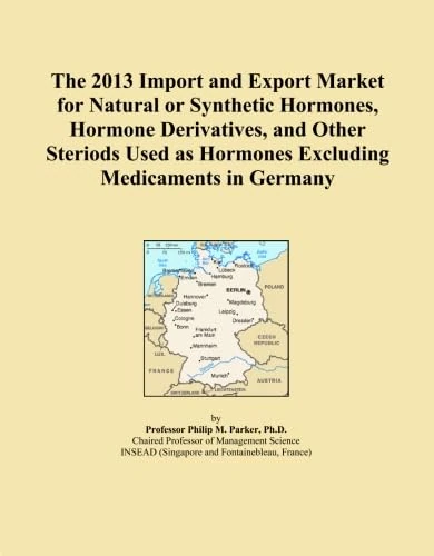 The 2013 Import and Export Market for Natural or Synthetic Hormones, Hormone Derivatives, and Other Steriods Used as Hormones Excluding Medicaments in Germany