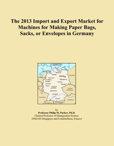 The 2013 Import and Export Market for Machines for Making Paper Bags, Sacks, or Envelopes in Germany