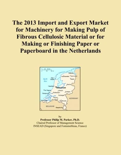 The 2013 Import and Export Market for Machinery for Making Pulp of Fibrous Cellulosic Material or for Making or Finishing Paper or Paperboard in the Netherlands