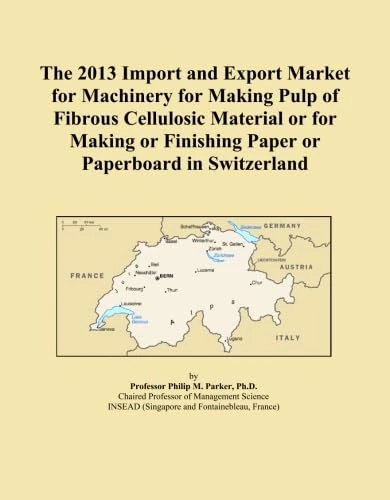 The 2013 Import and Export Market for Machinery for Making Pulp of Fibrous Cellulosic Material or for Making or Finishing Paper or Paperboard in Switzerland
