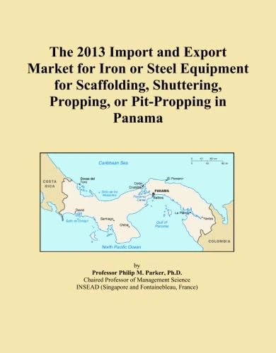 The 2013 Import and Export Market for Iron or Steel Equipment for Scaffolding, Shuttering, Propping, or Pit-Propping in Panama