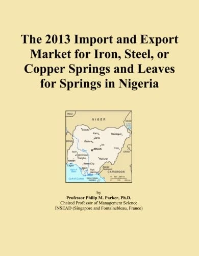 The 2013 Import and Export Market for Iron, Steel, or Copper Springs and Leaves for Springs in Nigeria