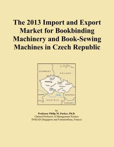 The 2013 Import and Export Market for Bookbinding Machinery and Book-Sewing Machines in Czech Republic