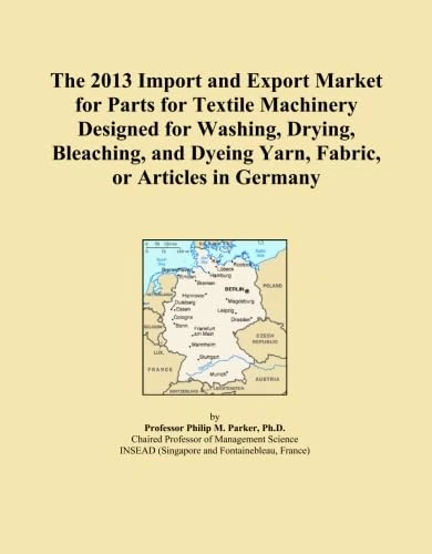 The 2013 Import and Export Market for Parts for Textile Machinery Designed for Washing, Drying, Bleaching, and Dyeing Yarn, Fabric, or Articles in Germany