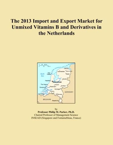 The 2013 Import and Export Market for Unmixed Vitamins B and Derivatives in the Netherlands