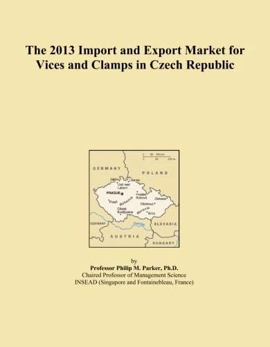 The 2013 Import and Export Market for Vices and Clamps in Czech Republic