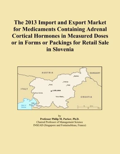 The 2013 Import and Export Market for Medicaments Containing Adrenal Cortical Hormones in Measured Doses or in Forms or Packings for Retail Sale in Slovenia