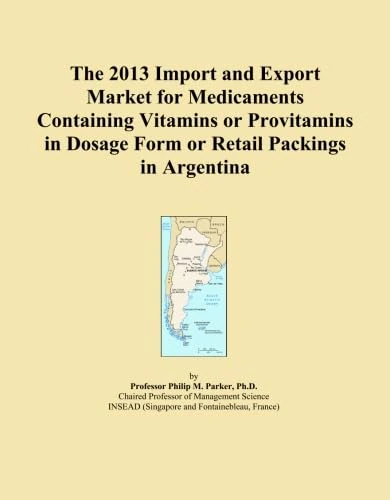 The 2013 Import and Export Market for Medicaments Containing Vitamins or Provitamins in Dosage Form or Retail Packings in Argentina