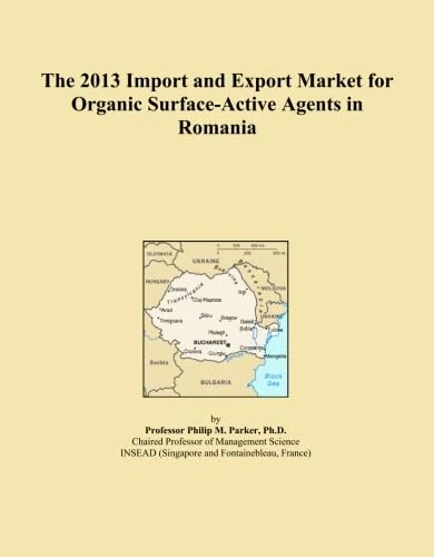 2013 Import and Export Market for Organic Surface-Active Agents