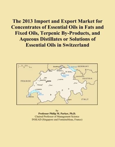 The 2013 Import and Export Market for Concentrates of Essential Oils in Fats and Fixed Oils, Terpenic By-Products, and Aqueous Distillates or Solutions of Essential Oils in Switzerland