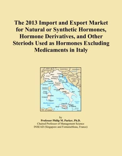 The 2013 Import and Export Market for Natural or Synthetic Hormones, Hormone Derivatives, and Other Steriods Used as Hormones Excluding Medicaments in Italy