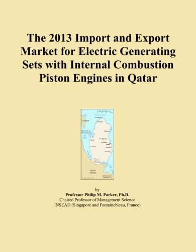 The 2013 Import and Export Market for Electric Generating Sets with Internal Combustion Piston Engines in Qatar