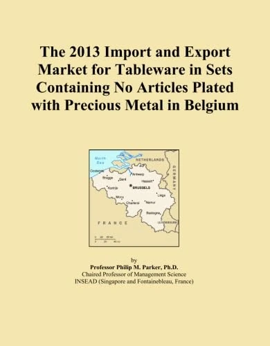 The 2013 Import and Export Market for Tableware in Sets Containing No Articles Plated with Precious Metal in Belgium