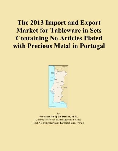 The 2013 Import and Export Market for Tableware in Sets Containing No Articles Plated with Precious Metal in Portugal