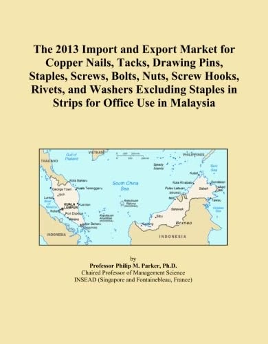 The 2013 Import and Export Market for Copper Nails, Tacks, Drawing Pins, Staples, Screws, Bolts, Nuts, Screw Hooks, Rivets, and Washers Excluding Staples in Strips for Office Use in Malaysia