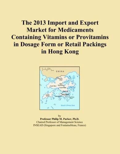 The 2013 Import and Export Market for Medicaments Containing Vitamins or Provitamins in Dosage Form or Retail Packings in Hong Kong