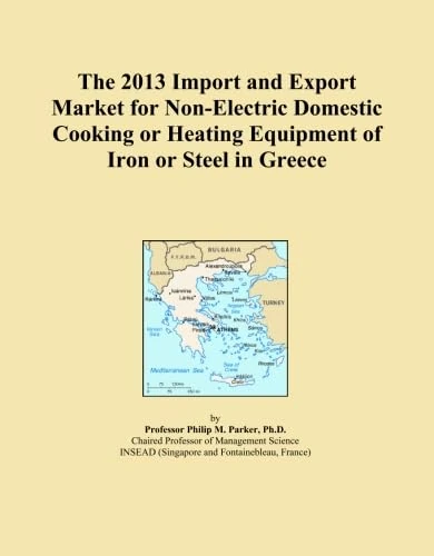 The 2013 Import and Export Market for Non-Electric Domestic Cooking or Heating Equipment of Iron or Steel in Greece