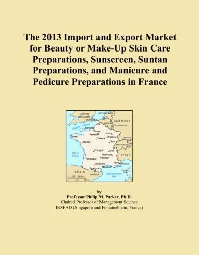 The 2013 Import and Export Market for Beauty or Make-Up Skin Care Preparations, Sunscreen, Suntan Preparations, and Manicure and Pedicure Preparations in France