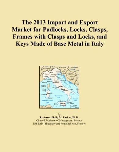 The 2013 Import and Export Market for Padlocks, Locks, Clasps, Frames with Clasps and Locks, and Keys Made of Base Metal in Italy