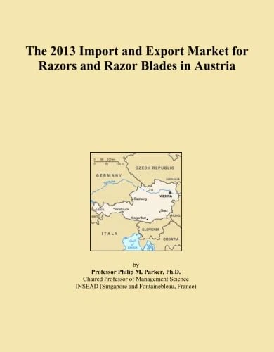 The 2013 Import and Export Market for Razors and Razor Blades in Austria