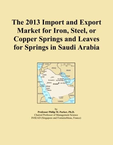 The 2013 Import and Export Market for Iron, Steel, or Copper Springs and Leaves for Springs in Saudi Arabia