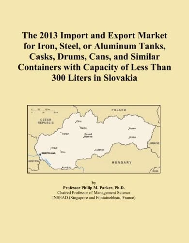 The 2013 Import and Export Market for Iron, Steel, or Aluminum Tanks, Casks, Drums, Cans, and Similar Containers with Capacity of Less Than 300 Liters in Slovakia