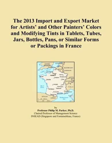 The 2013 Import and Export Market for Artists' and Other Painters' Colors and Modifying Tints in Tablets, Tubes, Jars, Bottles, Pans, or Similar Forms or Packings in France