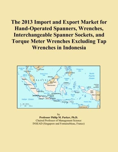The 2013 Import and Export Market for Hand-Operated Spanners, Wrenches, Interchangeable Spanner Sockets, and Torque Meter Wrenches Excluding Tap Wrenches in Indonesia