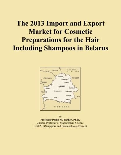 The 2013 Import and Export Market for Cosmetic Preparations for the Hair Including Shampoos in Belarus