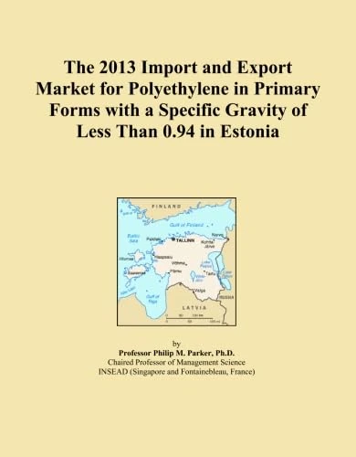 The 2013 Import and Export Market for Polyethylene in Primary Forms with a Specific Gravity of Less Than 0.94 in Estonia