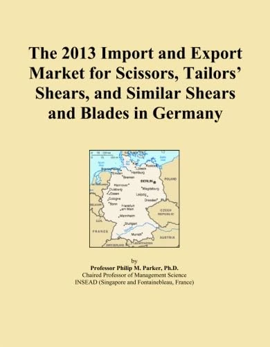 The 2013 Import and Export Market for Scissors, Tailors' Shears, and Similar Shears and Blades in Germany