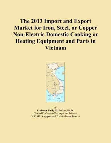 The 2013 Import and Export Market for Iron, Steel, or Copper Non-Electric Domestic Cooking or Heating Equipment and Parts in Vietnam