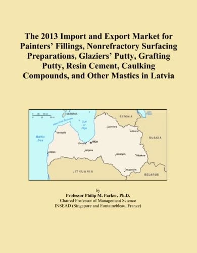 The 2013 Import and Export Market for Painters' Fillings, Nonrefractory Surfacing Preparations, Glaziers' Putty, Grafting Putty, Resin Cement, Caulking Compounds, and Other Mastics in Latvia