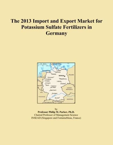 The 2013 Import and Export Market for Potassium Sulfate Fertilizers in Germany