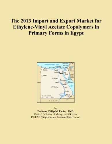 The 2013 Import and Export Market for Ethylene-Vinyl Acetate Copolymers in Primary Forms in Egypt