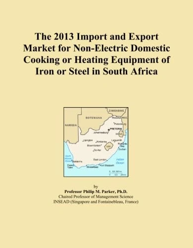 The 2013 Import and Export Market for Non-Electric Domestic Cooking or Heating Equipment of Iron or Steel in South Africa