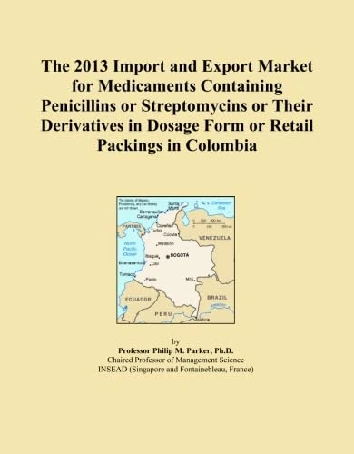 The 2013 Import and Export Market for Medicaments Containing Penicillins or Streptomycins or Their Derivatives in Dosage Form or Retail Packings in Colombia