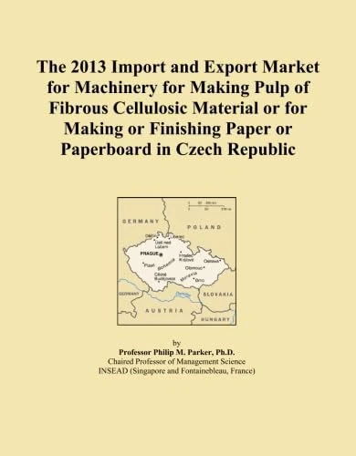 The 2013 Import and Export Market for Machinery for Making Pulp of Fibrous Cellulosic Material or for Making or Finishing Paper or Paperboard in Czech Republic
