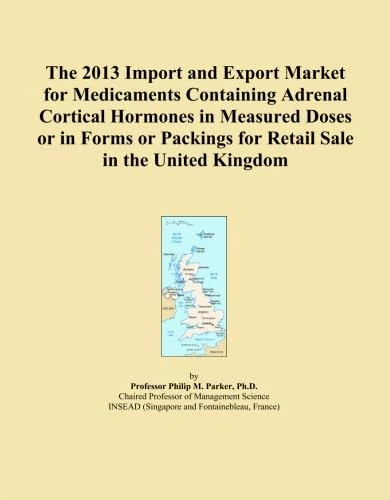 The 2013 Import and Export Market for Medicaments Containing Adrenal Cortical Hormones in Measured Doses or in Forms or Packings for Retail Sale in the United Kingdom