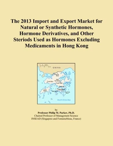 The 2013 Import and Export Market for Natural or Synthetic Hormones, Hormone Derivatives, and Other Steriods Used as Hormones Excluding Medicaments in Hong Kong