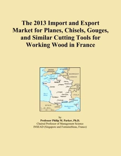 The 2013 Import and Export Market for Planes, Chisels, Gouges, and Similar Cutting Tools for Working Wood in France
