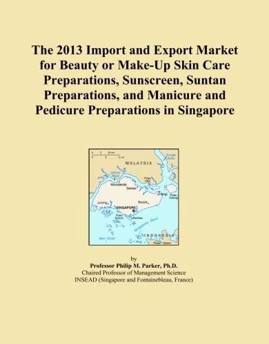 The 2013 Import and Export Market for Beauty or Make-Up Skin Care Preparations, Sunscreen, Suntan Preparations, and Manicure and Pedicure Preparations in Singapore