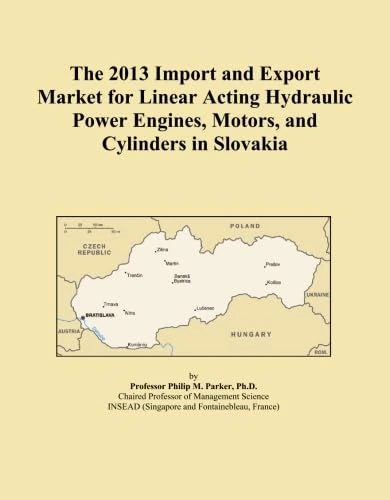 The 2013 Import and Export Market for Linear Acting Hydraulic Power Engines, Motors, and Cylinders in Slovakia