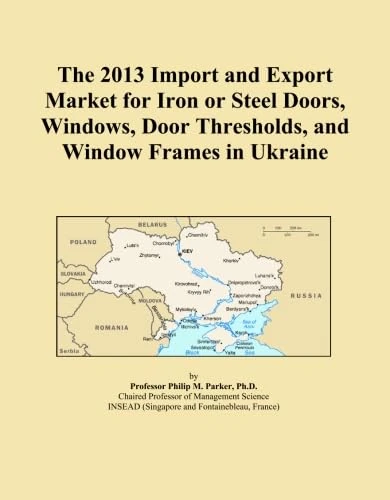 The 2013 Import and Export Market for Iron or Steel Doors, Windows, Door Thresholds, and Window Frames in Ukraine