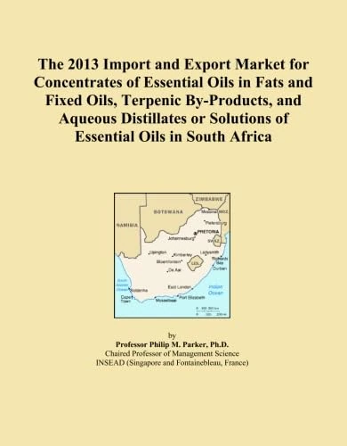 The 2013 Import and Export Market for Concentrates of Essential Oils in Fats and Fixed Oils, Terpenic By-Products, and Aqueous Distillates or Solutions of Essential Oils in South Africa