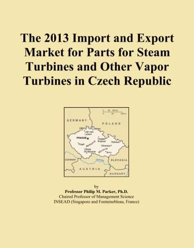 The 2013 Import and Export Market for Parts for Steam Turbines and Other Vapor Turbines in Czech Republic