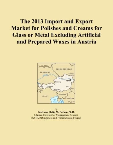 The 2013 Import and Export Market for Polishes and Creams for Glass or Metal Excluding Artificial and Prepared Waxes in Austria
